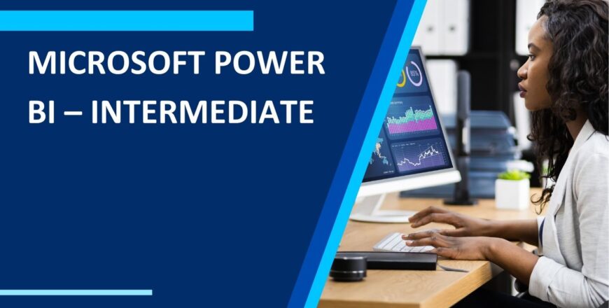 MICROSOFT POWER BI – INTERMEDIATE