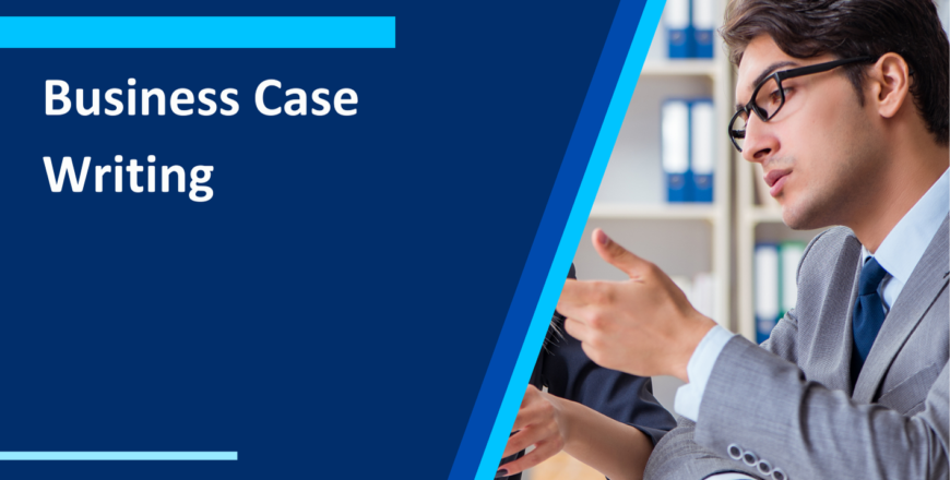 Business Case Writing