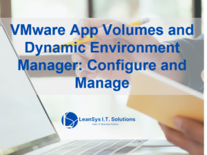 VMware App Volumes and Dynamic Environment Manager- Configure and Manage.png