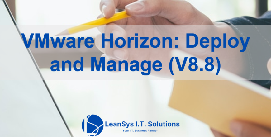 VMware Horizon- Deploy and Manage (V8.8).png