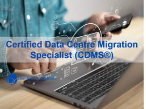 Certified Data Centre Migration Specialist (CDMS®).png